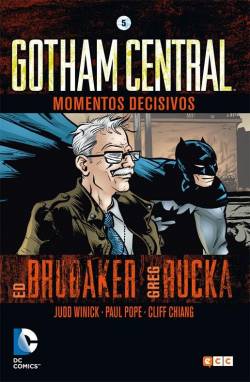 Portada Gotham Central # 05 Momentos Decisivos