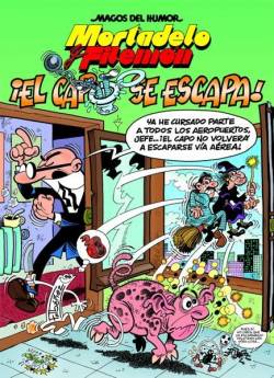 Portada Magos Del Humor # 180 Mortadelo Y Filemón, El Capo Se Escapa