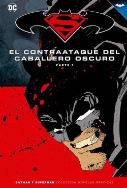 Portada Coleccionable Batman Y Superman # 09 El Contraataque Del Caballero Oscuro 1