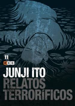 Portada Biblioteca Junji Ito Relatos Terroríficos # 11