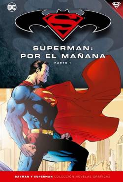 Portada Coleccionable Batman Y Superman # 11 Superman Por El Mañana 1
