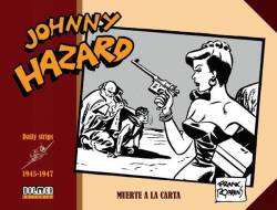 Portada Johnny Hazard Tiras Diarias # 02 De 1945 A 1947 Muerte A La Carta