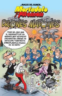 Portada Magos Del Humor # 185 Mortadelo Y Filemón, Drones Matones