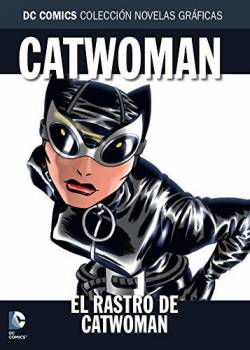 Portada Coleccionable Dc Comics # 040 Catwoman El Rastro De Catwoman