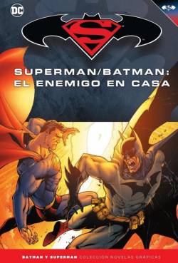 Portada Coleccionable Batman Y Superman # 25 Superman / Batman, El Enemigo En Casa