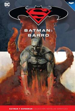 Portada Coleccionable Batman Y Superman # 28 Batman Barro