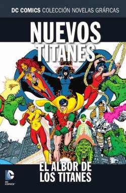 Portada Coleccionable Dc Comics # 053 Nuevos Titanes, El Albor De Los Titanes