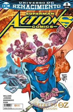 Portada Superman Action Comics # 08 Renacimiento Efecto Oz Parte 2