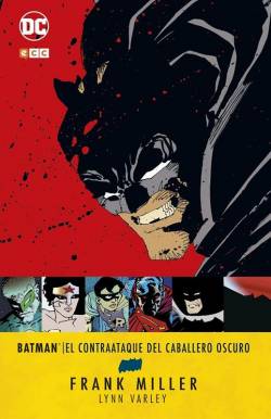 Portada Batman El Contraataque Del Caballero Oscuro 3ª Edición