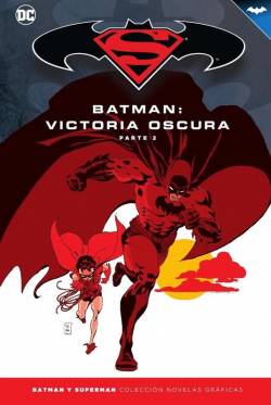 Portada Coleccionable Batman Y Superman # 33 Victoria Oscura Parte 2