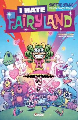 Portada I Hate Fairyland # 03 Buena Chica