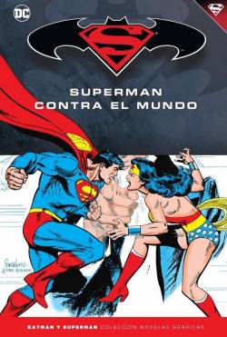 Portada Coleccionable Batman Y Superman # 48 Superman Contra El Mundo