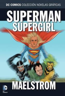 Portada Coleccionable Dc Comics # 068 Superman Supergirl Maelstrom