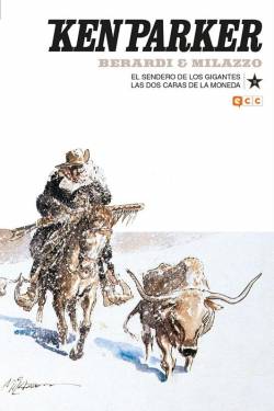 Portada Ken Parker # 18 El Sendero De Los Gigantes Y Las Dos Caras De La Moneda