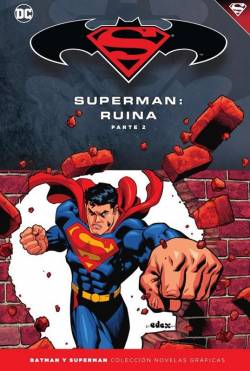 Portada Coleccionable Batman Y Superman # 55 Superman Ruina Parte 2