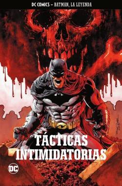 Portada Batman La Leyenda Coleccionable # 09 Tácticas Intimidatorias