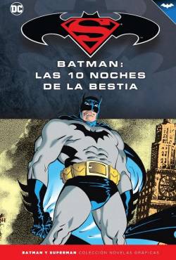 Portada Coleccionable Batman Y Superman # 62 Batman, Las Diez Noches De La Bestia