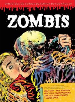 Portada Biblioteca De Comics De Terror De Los Años 50 # 03 Zombis