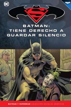 Portada Coleccionable Batman Y Superman # 69 Batman Tiene Derecho A Guardar Silencio