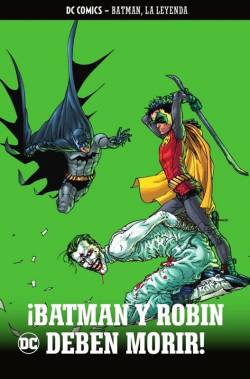 Portada Batman La Leyenda Coleccionable # 22 ¡Batman Y Robin Deben Morir!