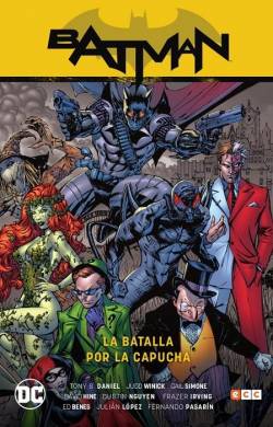 Portada Batman Saga Renacido # 02 La Batalla Por La Capucha # 02
