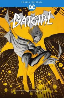 Portada Batgirl Primera Temporada, El Arte Del Crimen