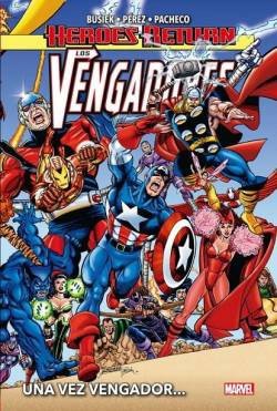 Portada Heroes Return Los Vengadores # 01 Una Vez Vengador