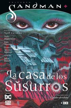 Portada Universo Sandman La Casa De Los Susurros # 01 Los Poderes Divididos