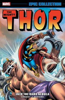 Portada Usa Epic Collection The Mighty Thor # 06 Into Dark Nebula Tp