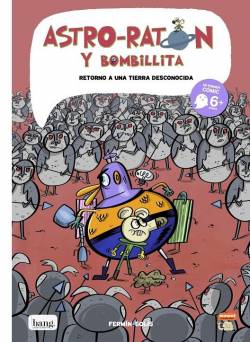 Portada Astro Raton Y Bombillita # 05 Retorno A Una Tierra Desconocida