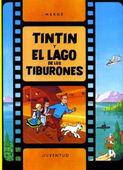 Portada Tintin Y El Lago De Los Tiburones Edición En Rústica