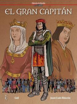 Portada Historia De España En Viñetas # 24 El Gran Capitán