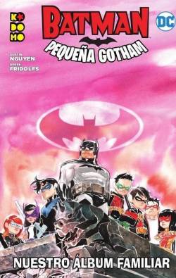 Portada Batman Pequeña Gotham Tomo # 04 Nuestro Álbum Familiar