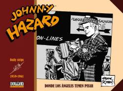Portada Johnny Hazard Tiras Diarias # 10 De 1959 A 1961 Donde Los Ángeles Temen Pisar