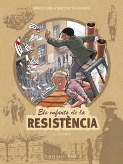 Portada Els Infants De La Resistència # 06 Desobeir