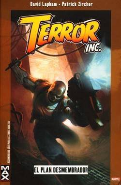 Portada Max: Terror Inc: El Plan Desmembrador (Coleccion 100% Marvel)