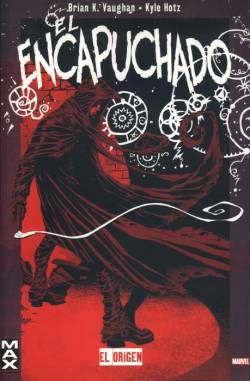 Portada Max: El Encapuchado: El Origen (Coleccion 100% Marvel)