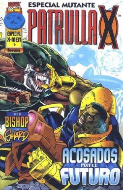Portada Patrulla-X Vol Ii Especial Mutante 1997 Bishop Y Shard