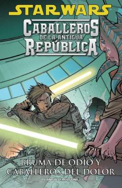 Portada Star Wars Caballeros De La Antigua Republica Nº04: Bruma De Odio Y...