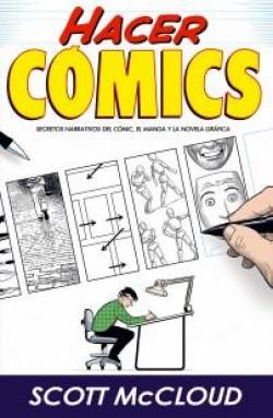 Portada Hacer Comics: Secretos Narrativos Del Comic...