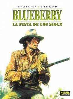 Portada Blueberry Nº05: Pista De Los Sioux, La