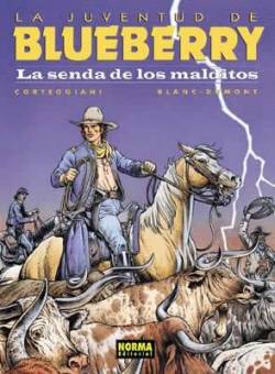 Portada Blueberry Nº40: Senda De Los Malditos, La