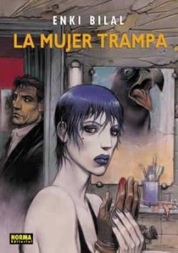 Portada Coleccion Enki Bilal Nº03: La Mujer Trampa