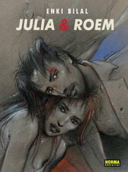 Portada Coleccion Enki Bilal Nº16: Julia & Roem