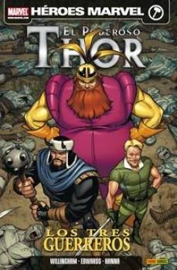 Portada Thor El Poderoso: Los Tres Guerreros (1-4 Usa)