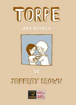 Portada Torpe, Una Novela