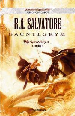 Portada Gauntlgrym (Neverwinter Libro 1)