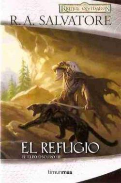 Portada Refugio, El (Reinos Olvidados: El Elfo Oscuro 3)