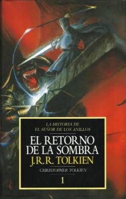 Portada Retorno De La Sombra (Historia Del Señor De Los Anillos Volumen 1)