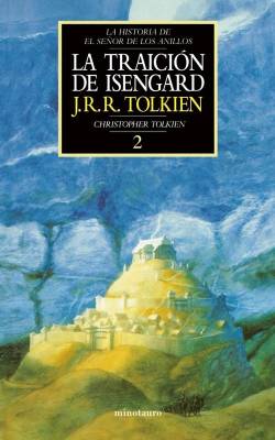 Portada Traicion De Isengard (Historia Del Señor De Los Anillos Volumen 2)